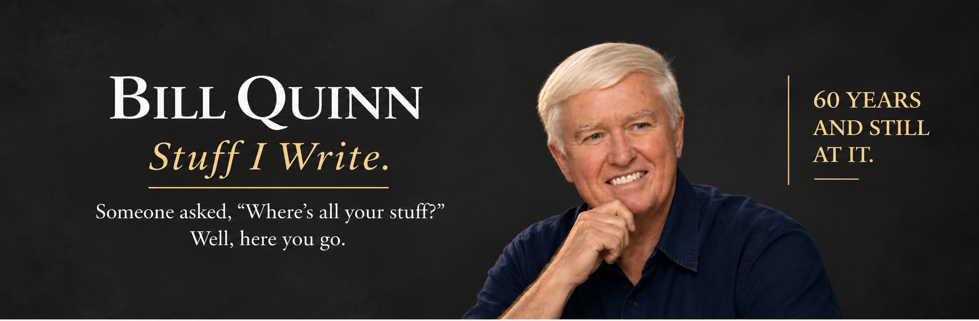 Bill Quinn Writer